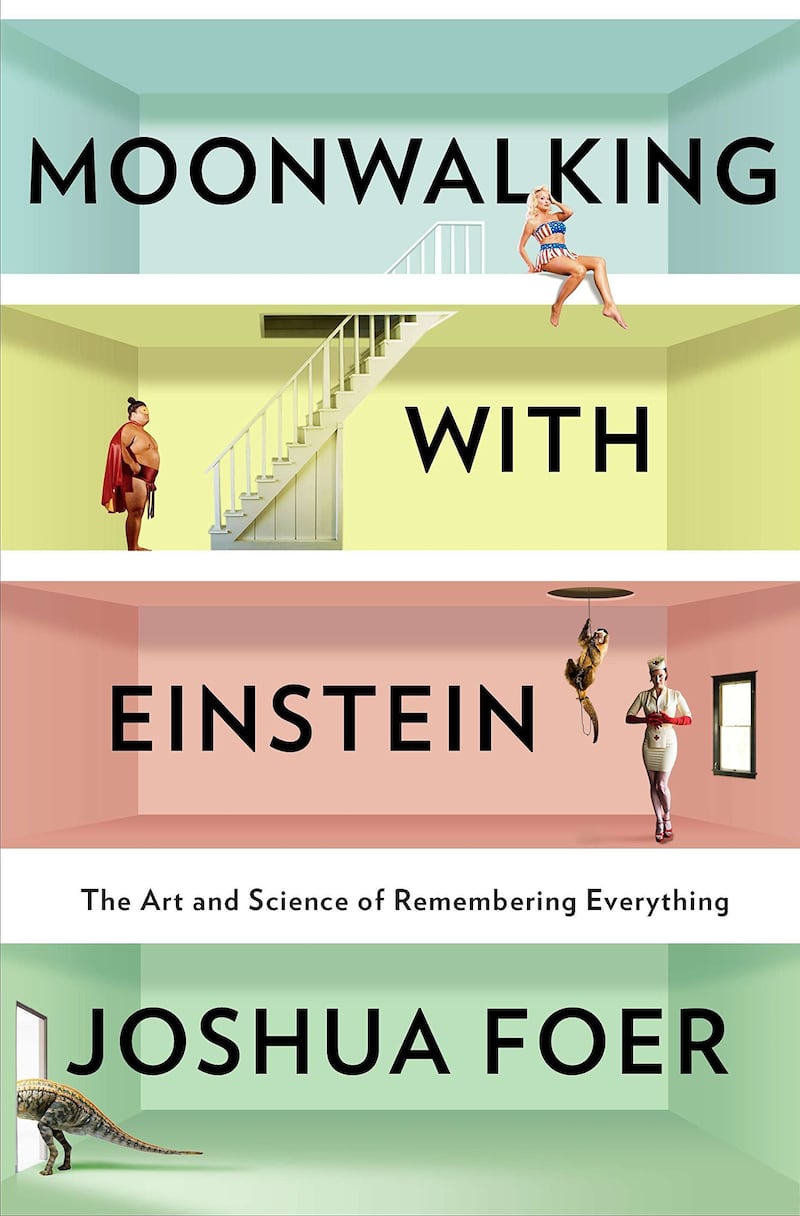 Moonwalking with Einstein: The Art and Science of Remembering Everything